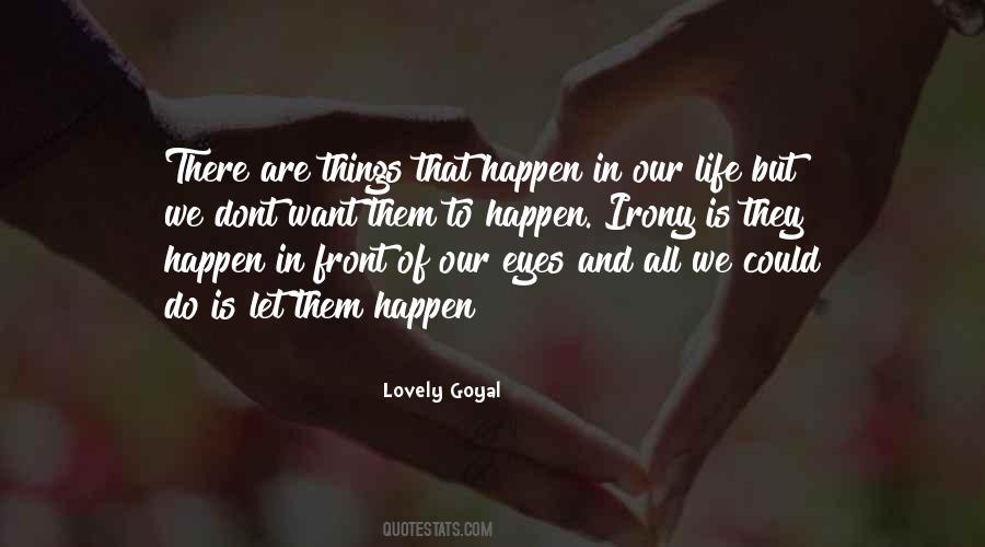 Lovely Goyal Quotes #1628588