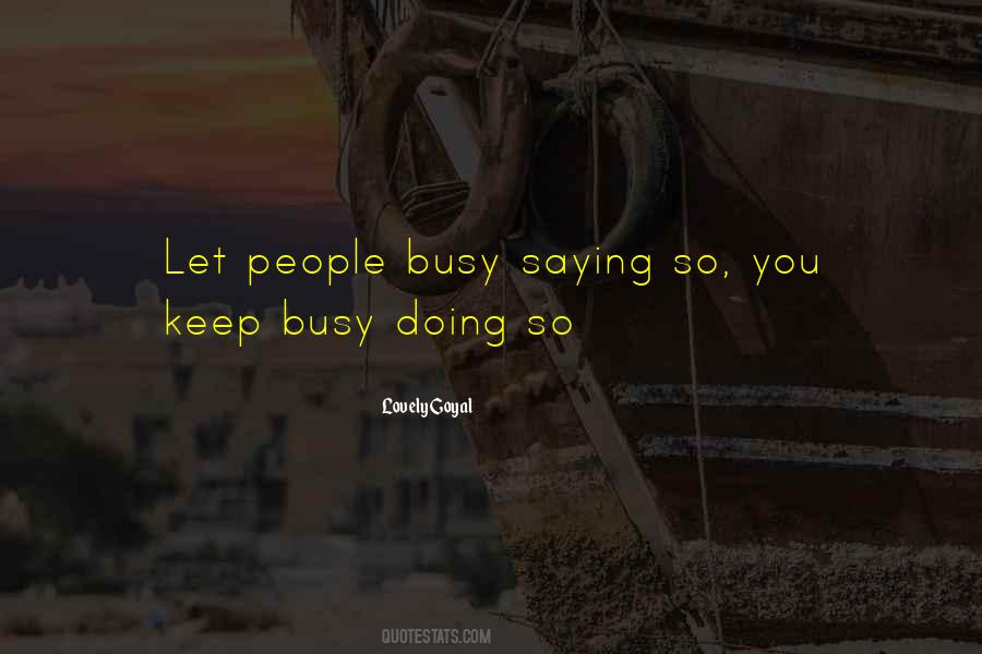 Lovely Goyal Quotes #1664839