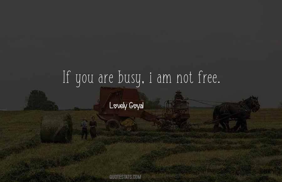 Lovely Goyal Quotes #389476
