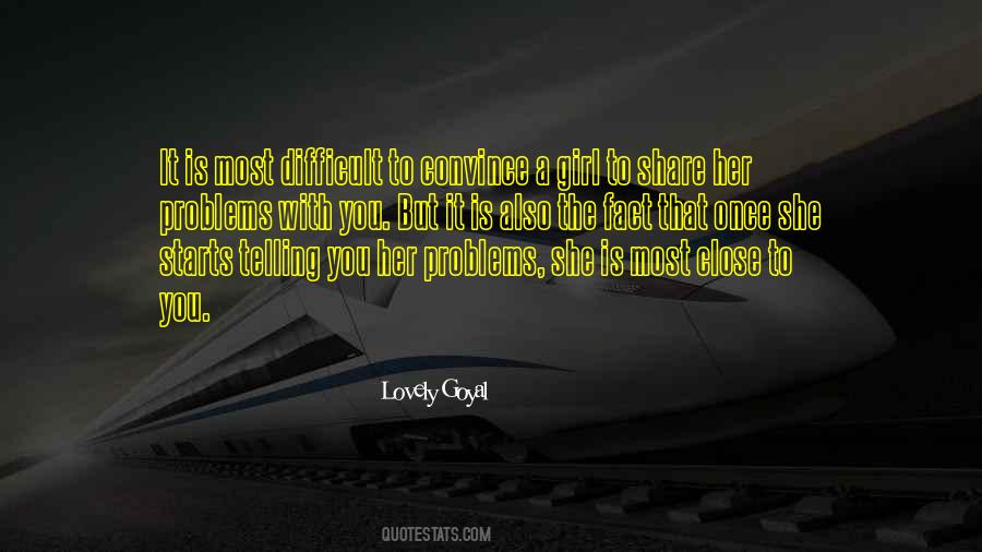 Lovely Goyal Quotes #676717