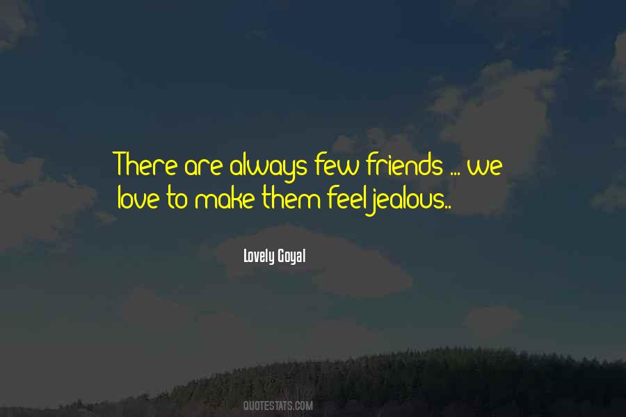 Lovely Goyal Quotes #924477
