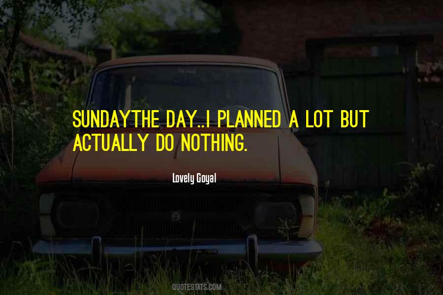 Lovely Goyal Quotes #980889