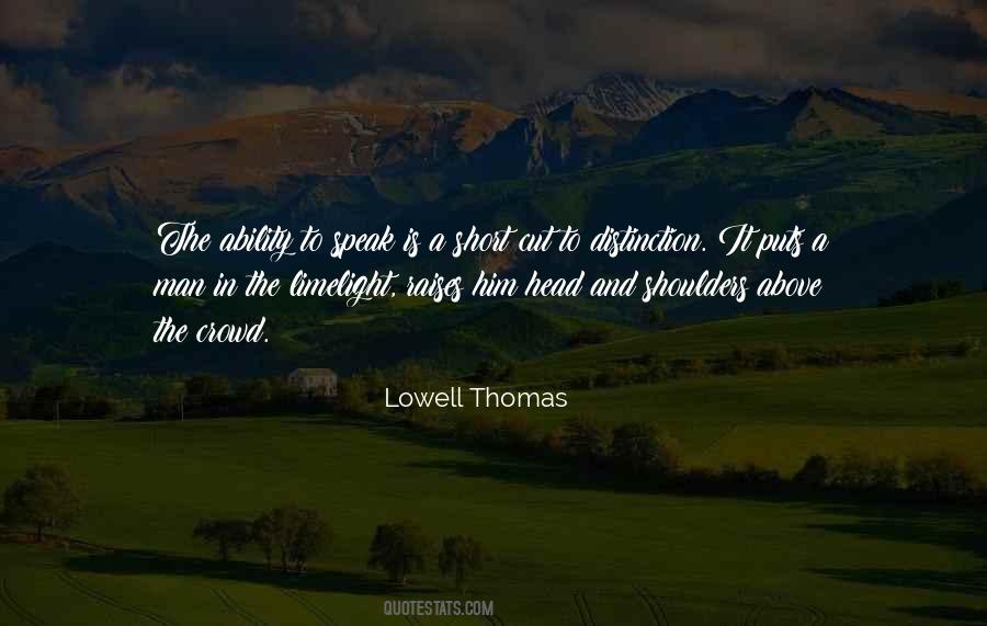 Lowell Thomas Quotes #1471406