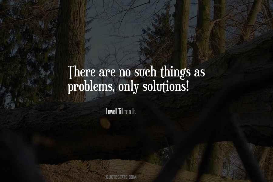 Lowell Tillman Jr. Quotes #134685 Lowell Tillman Jr. Quotes #134685
