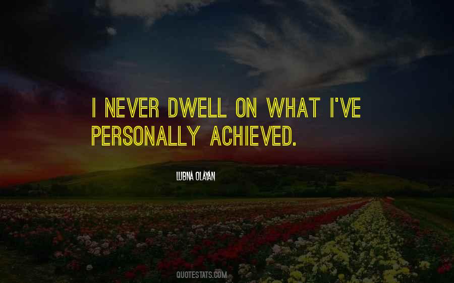 Lubna Olayan Quotes #339294
