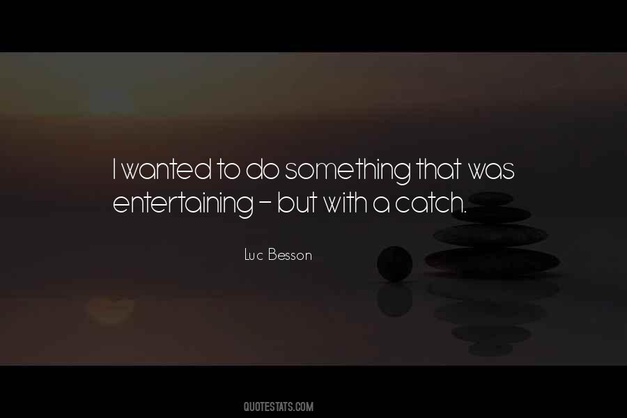 Luc Besson Quotes #1097367