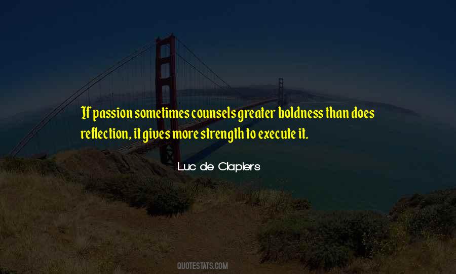 Luc De Clapiers Quotes #1632120