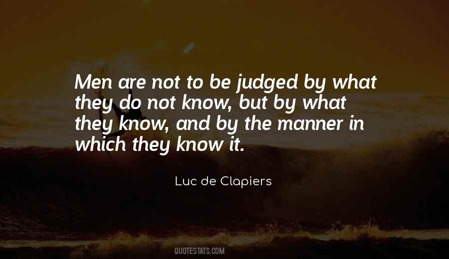 Luc De Clapiers Quotes #1819589