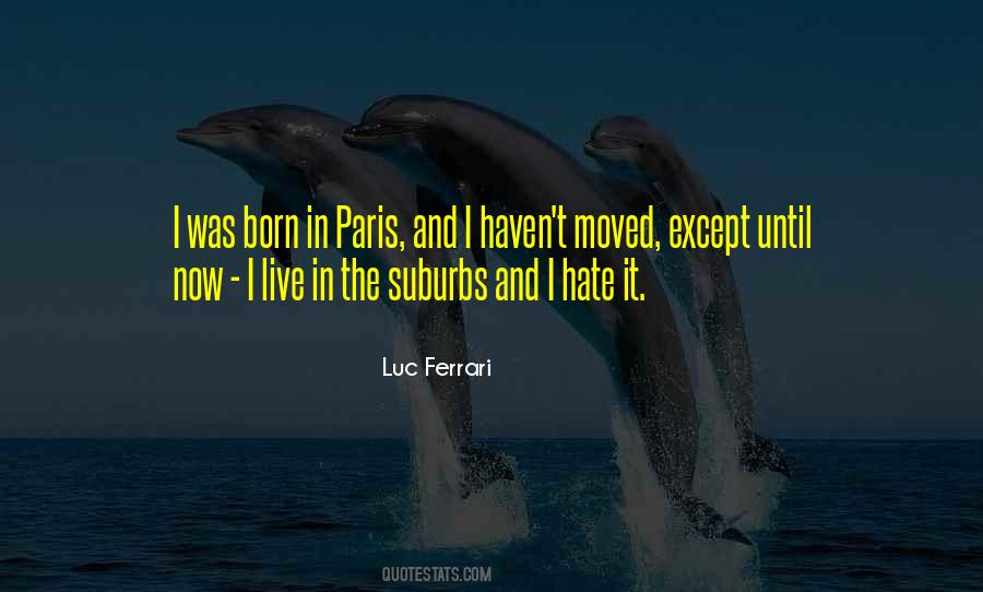 Luc Ferrari Quotes #1153033