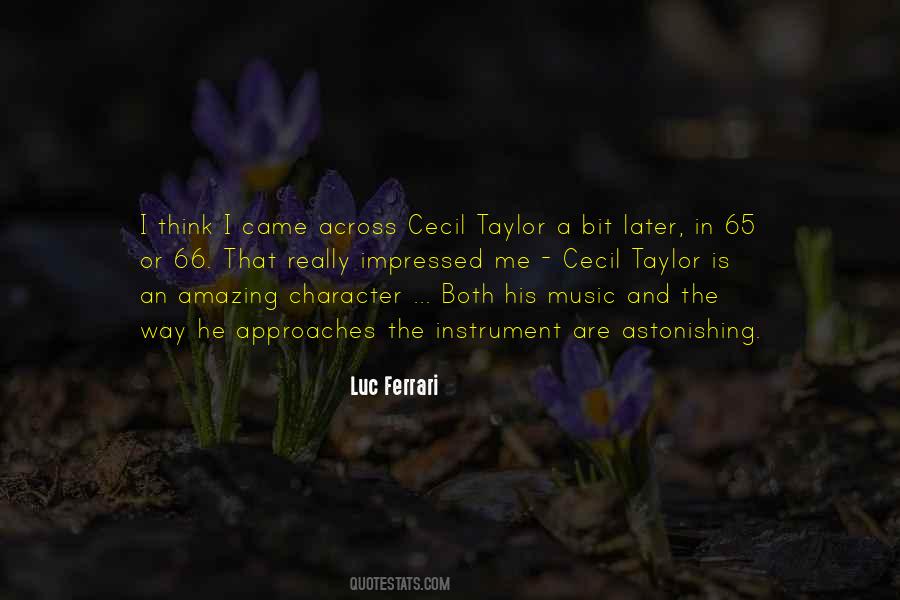 Luc Ferrari Quotes #657989