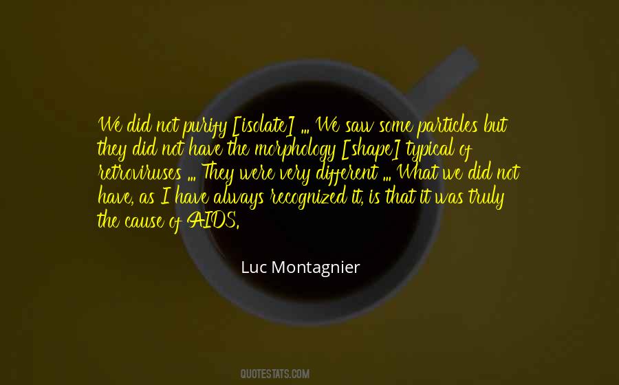 Luc Montagnier Quotes #1424405