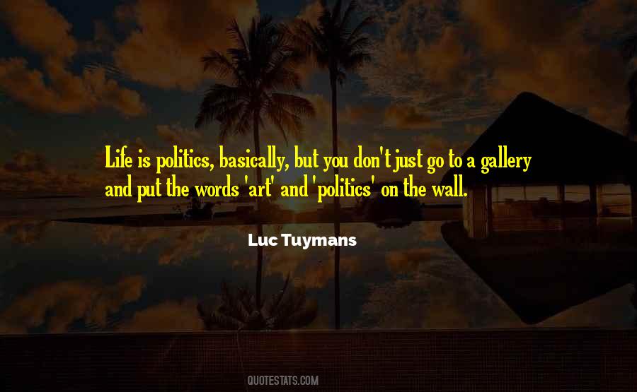 Luc Tuymans Quotes #475831