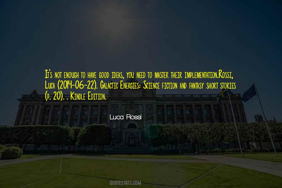 Luca Rossi Quotes #721427