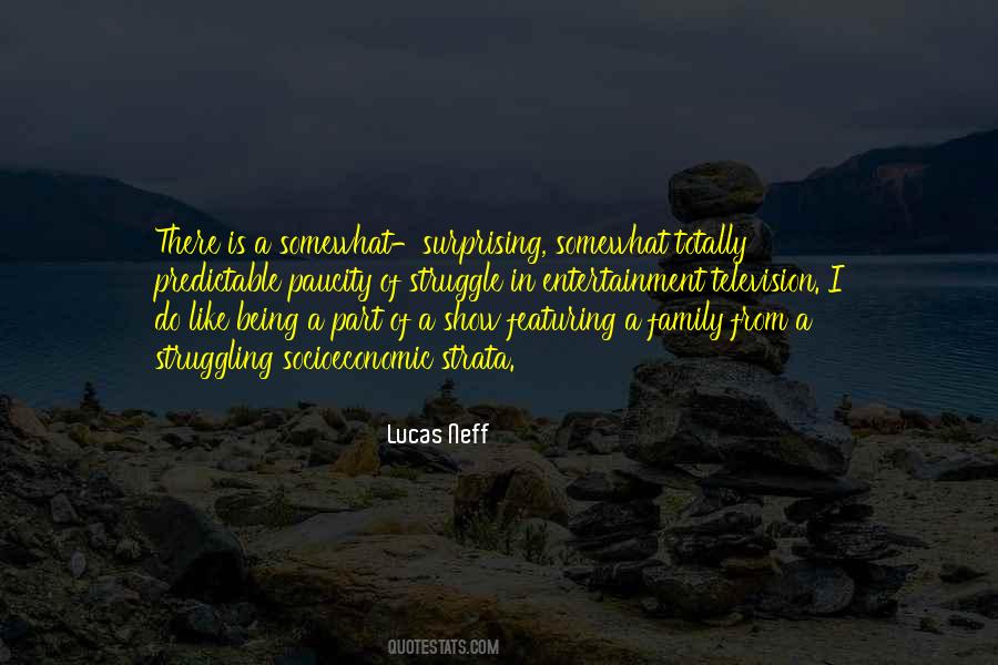 Lucas Neff Quotes #1265140