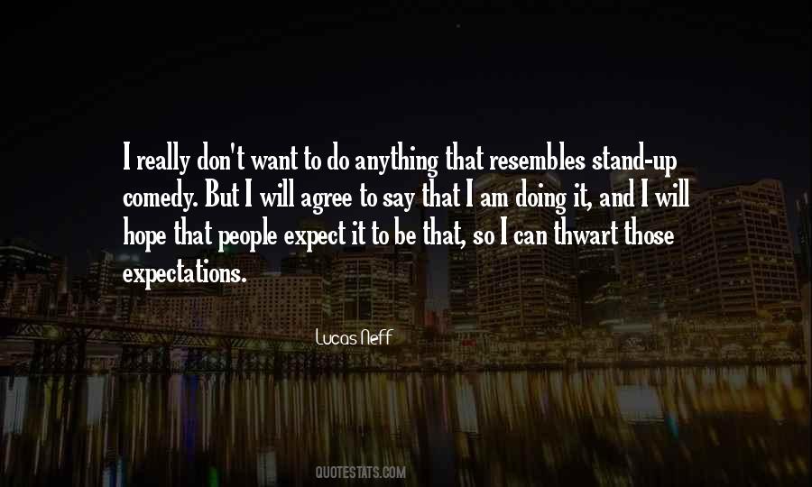 Lucas Neff Quotes #561925