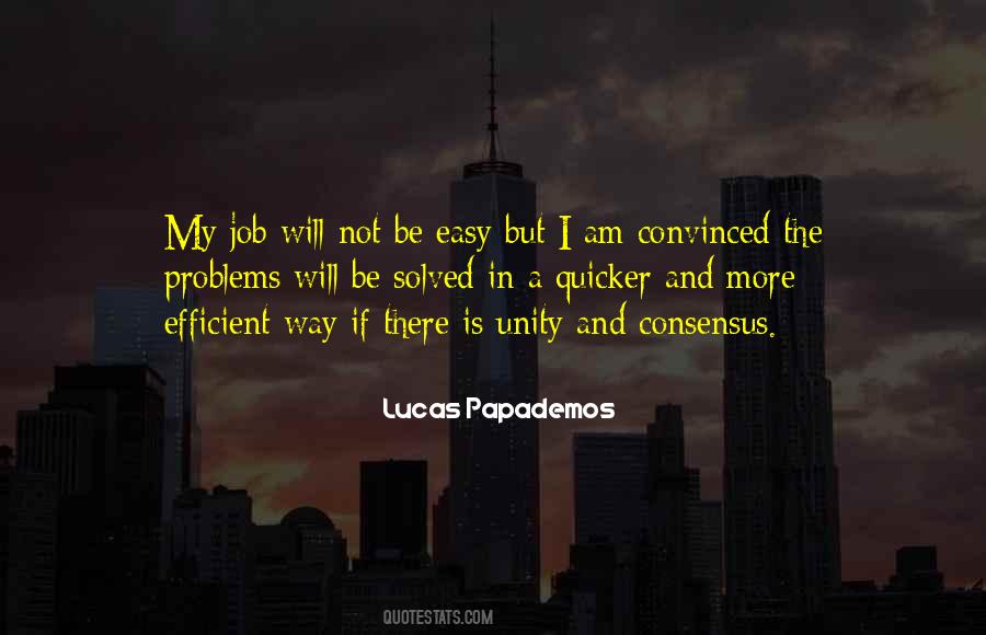 Lucas Papademos Quotes #655697