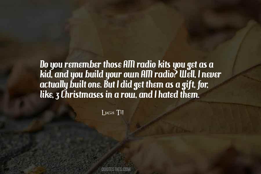 Lucas Till Quotes #201564