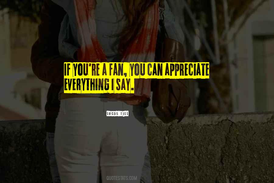 Lucas Till Quotes #21471