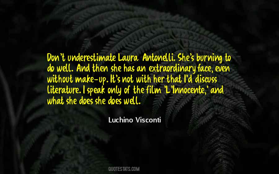 Luchino Visconti Quotes #588464