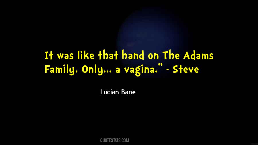 Lucian Bane Quotes #1206455