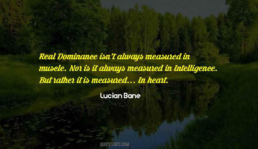 Lucian Bane Quotes #1404333