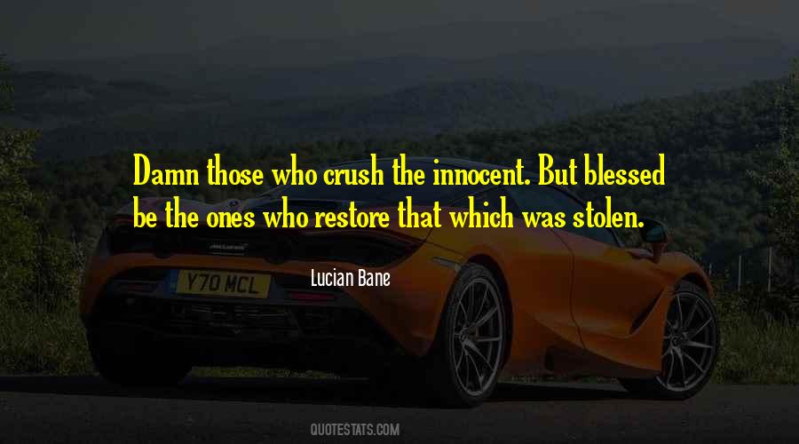 Lucian Bane Quotes #1407933