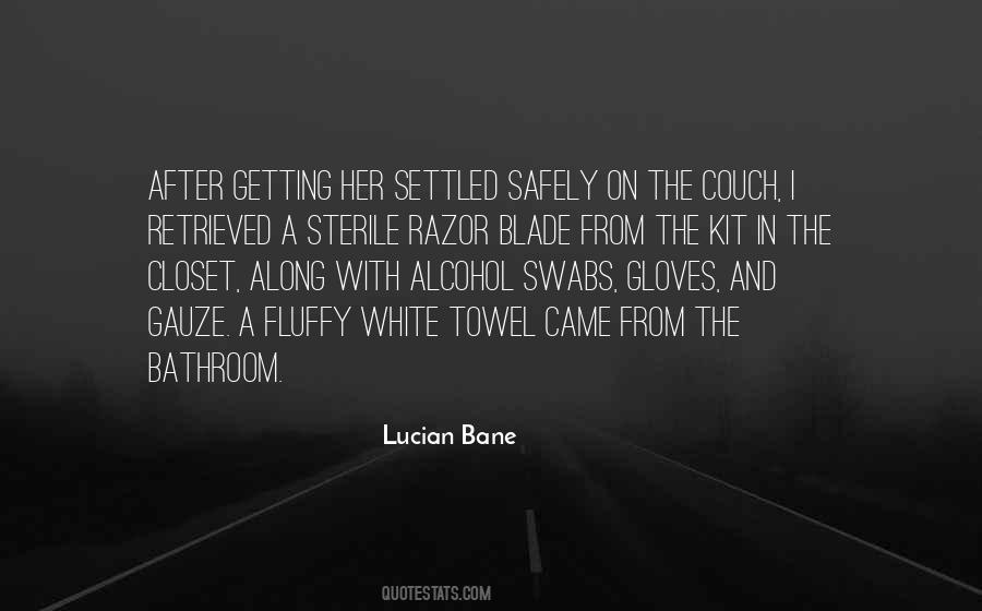 Lucian Bane Quotes #1434566