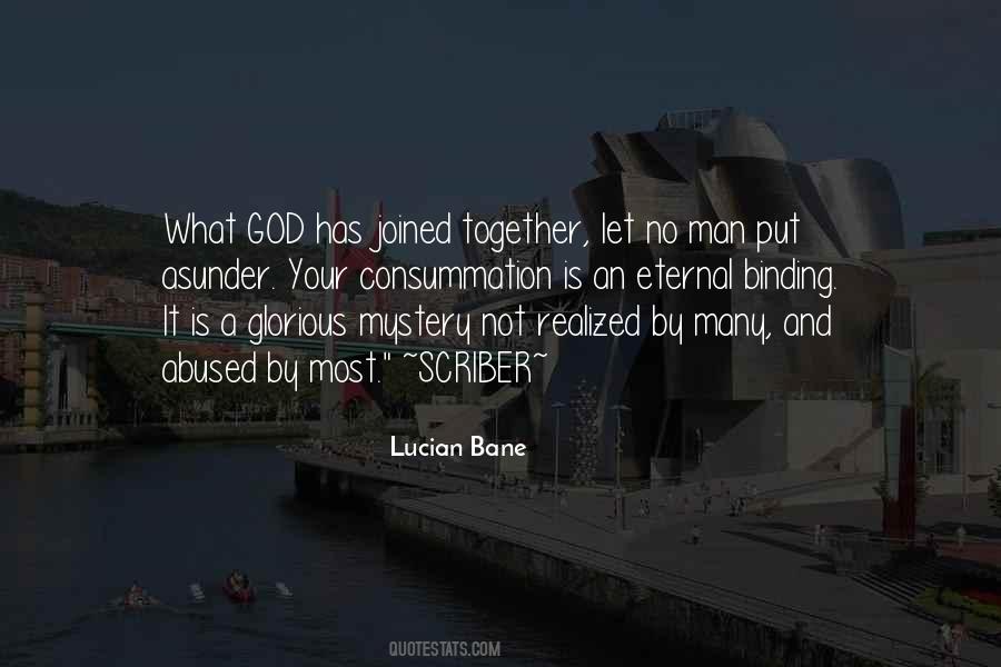 Lucian Bane Quotes #1530882