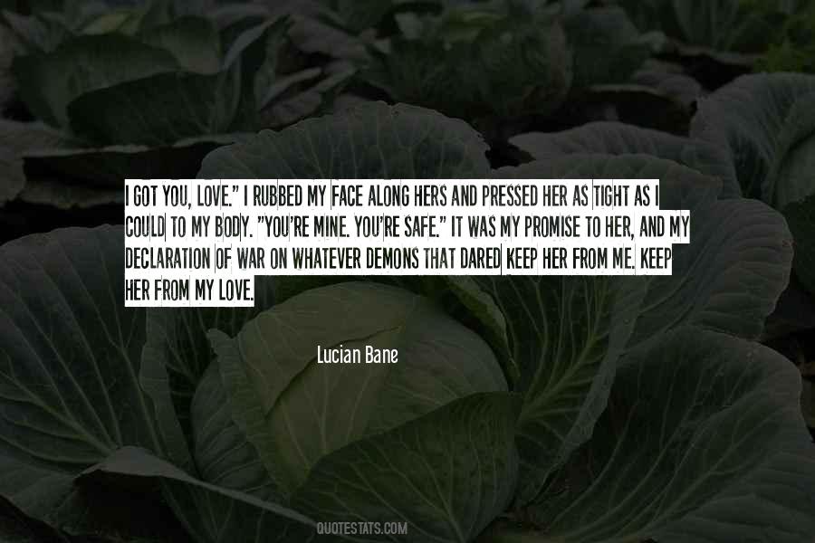 Lucian Bane Quotes #1791686