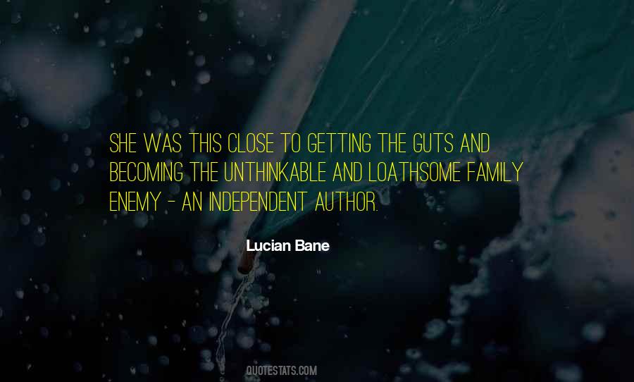 Lucian Bane Quotes #509993