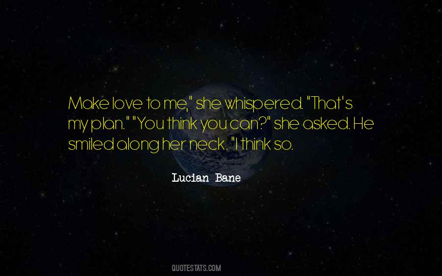 Lucian Bane Quotes #588223