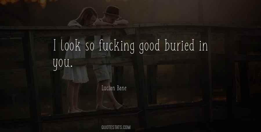 Lucian Bane Quotes #602734