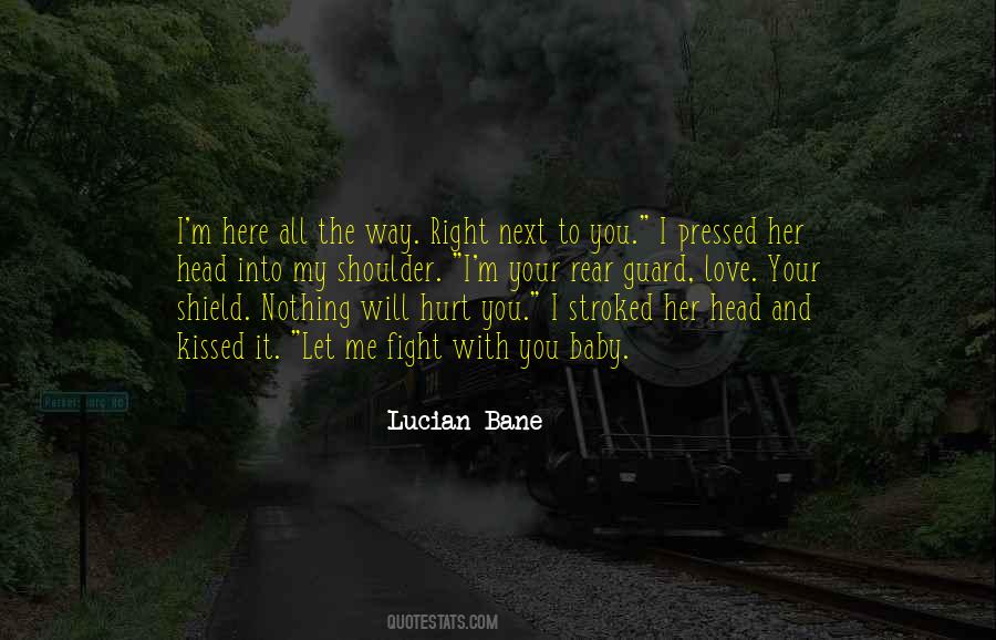 Lucian Bane Quotes #989507