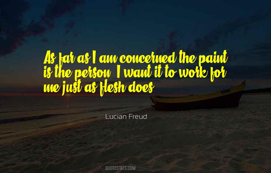 Lucian Freud Quotes #1037016