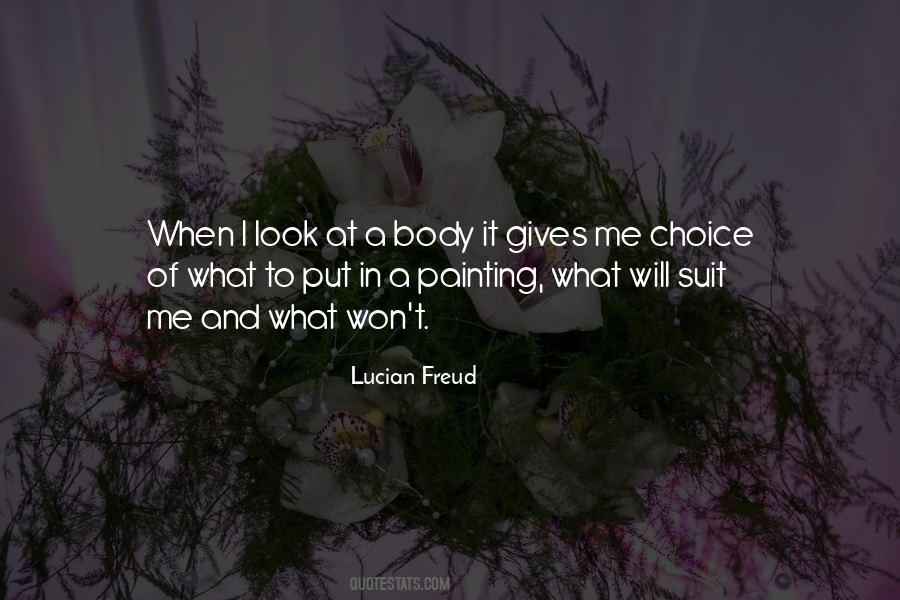 Lucian Freud Quotes #1127377