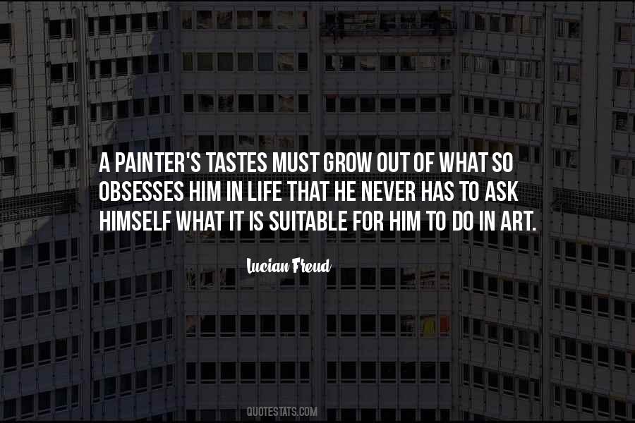 Lucian Freud Quotes #1137793