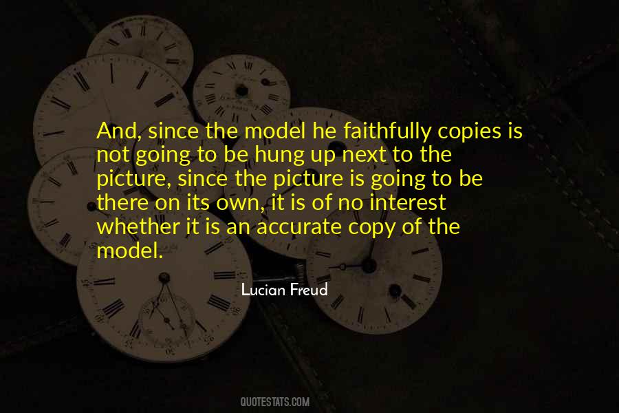 Lucian Freud Quotes #1304118