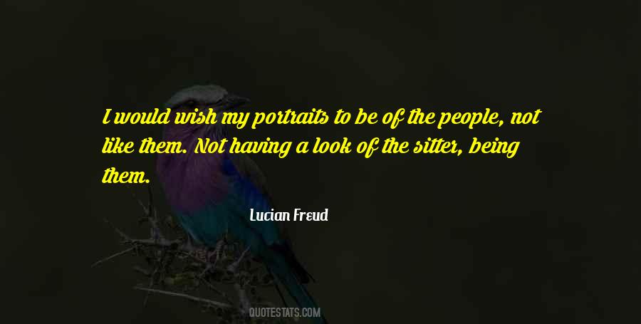 Lucian Freud Quotes #921660