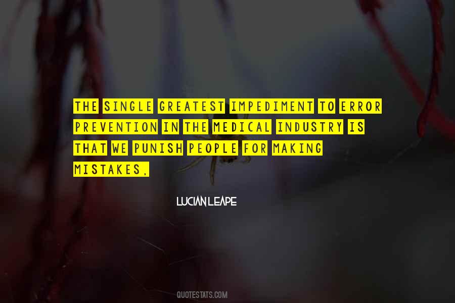Lucian Leape Quotes #1413311