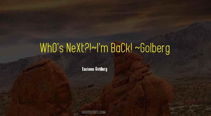 Lucianne Goldberg Quotes #1544215
