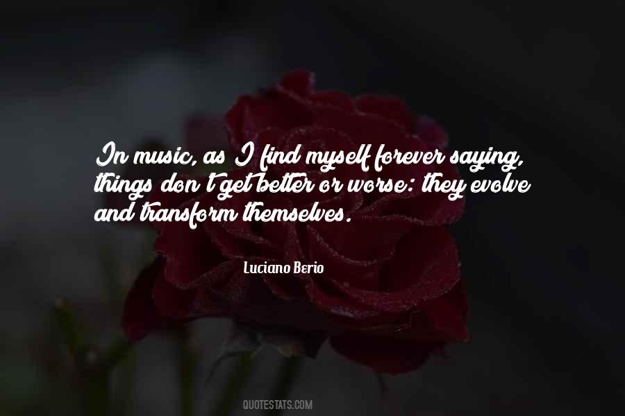 Luciano Berio Quotes #1509185 Luciano Berio Quotes #1509185