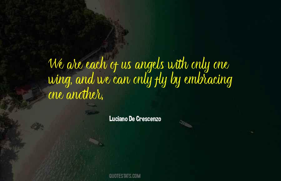 Luciano De Crescenzo Quotes #266221 Luciano De Crescenzo Quotes #266221