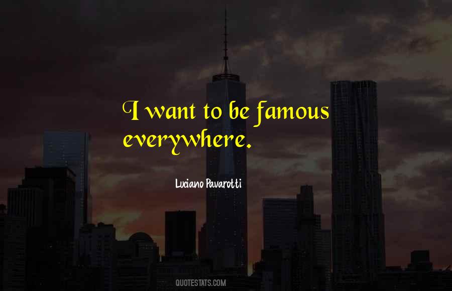 Luciano Pavarotti Quotes #1163195