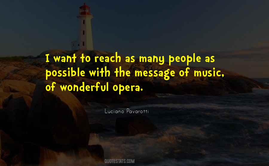 Luciano Pavarotti Quotes #539465