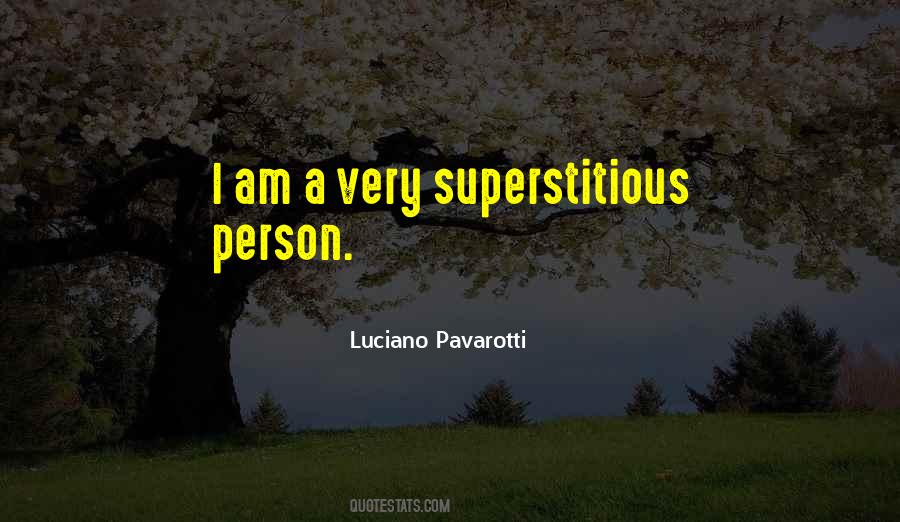 Luciano Pavarotti Quotes #89579