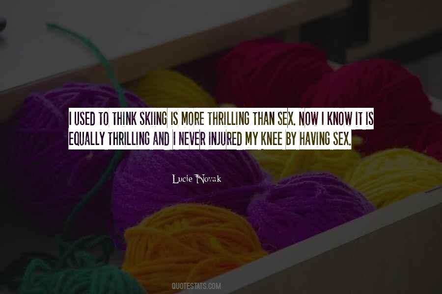 Lucie Novak Quotes #935047