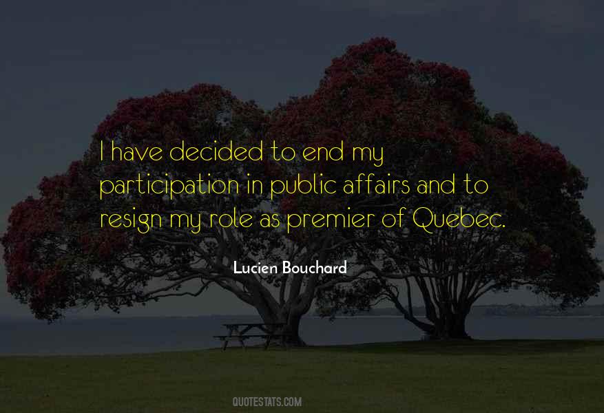 Lucien Bouchard Quotes #1405786