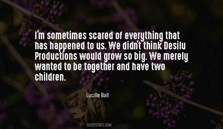 Lucille Ball Quotes #1171280