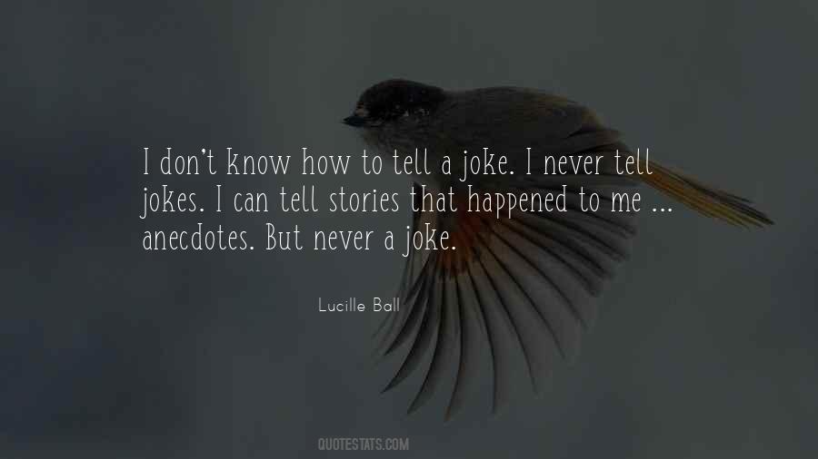 Lucille Ball Quotes #1722524