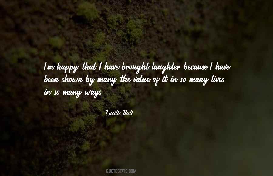 Lucille Ball Quotes #310018